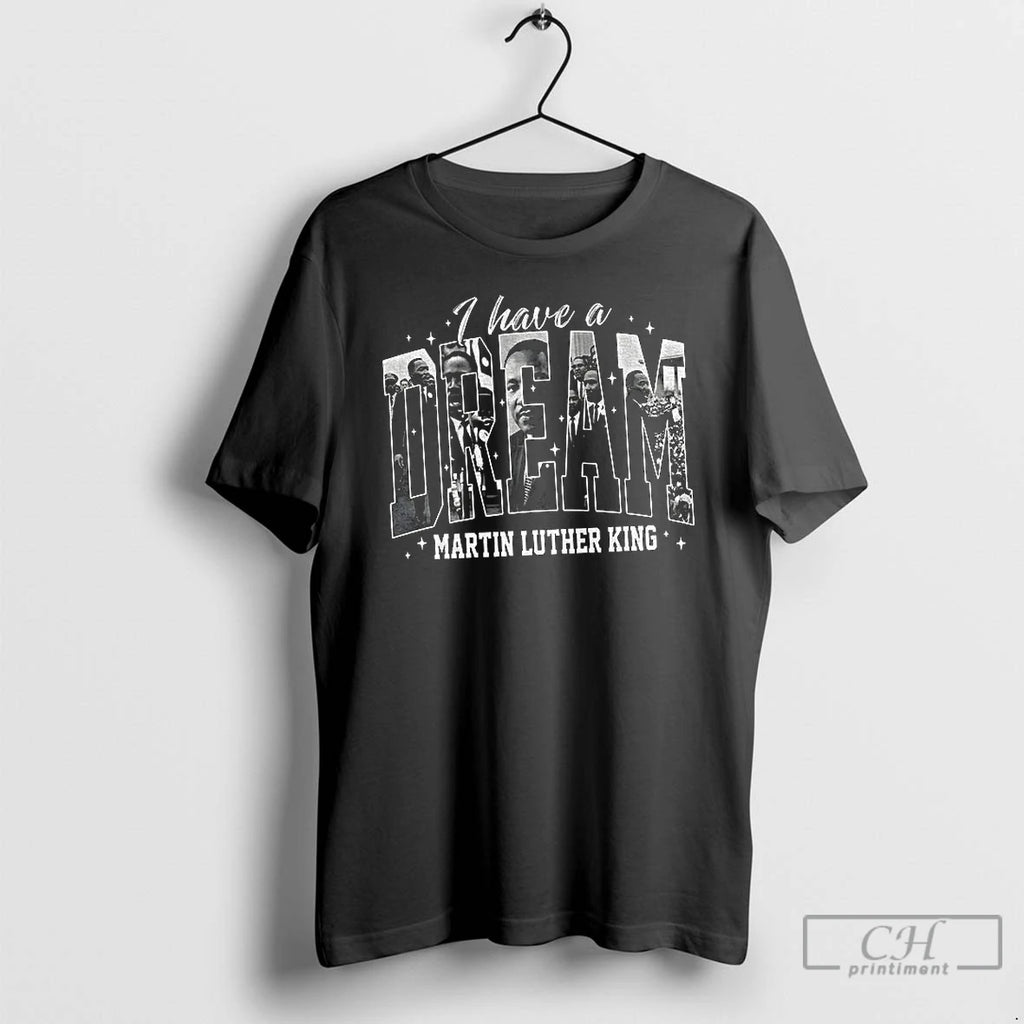 Premium Martin Luther King Day African American 2026 I Have A Dream T Shirts Sweater Hoodie, Sweatshirt | TeeBloomCo.com