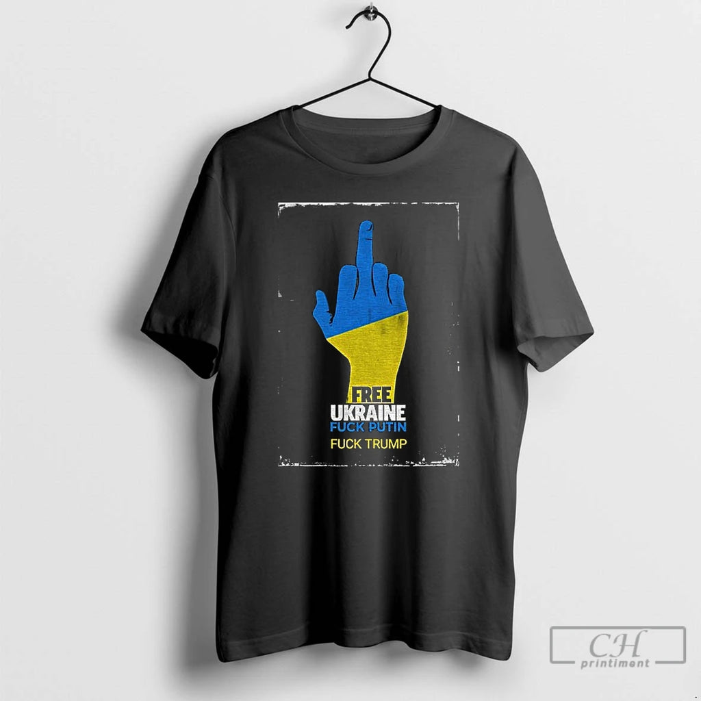 Premium Middle Finger Free Ukraine Fuck Putin Fuck Trump Political T-Shirts, Hoodie, Sweatshirt | TeeBloomCo.com