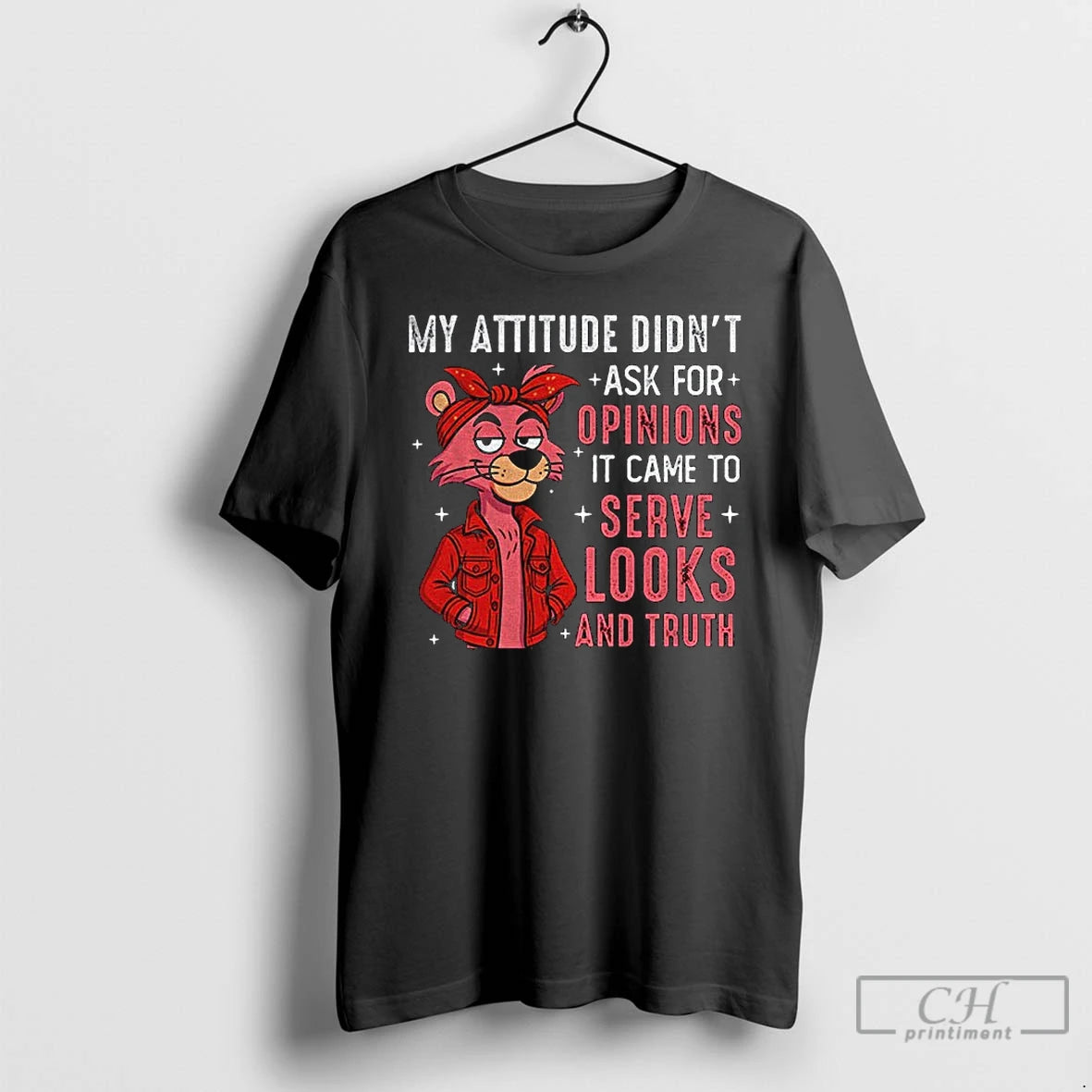 Premium My Attitude Didnt Ask For Opinions It Came To Serve Looks And Truth T-Shirts, Hoodie, Sweatshirt | TeeBloomCo.com