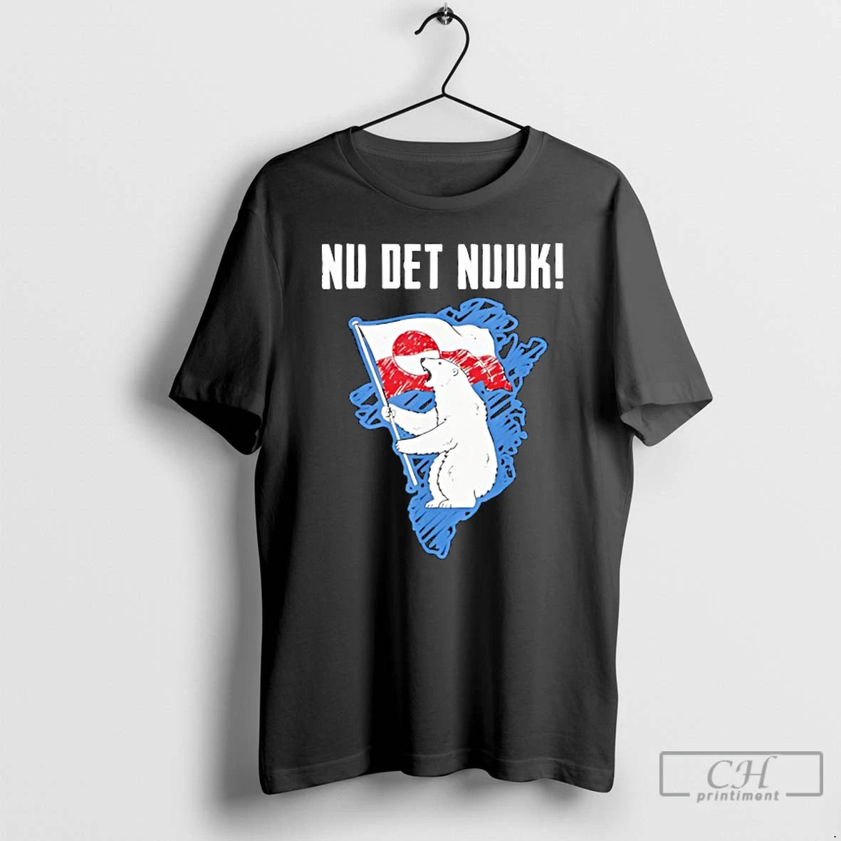 Premium Nu Det Nuuk Greenlanders I Stand With Greenland T-Shirts, Hoodie, Sweatshirt | TeeBloomCo.com