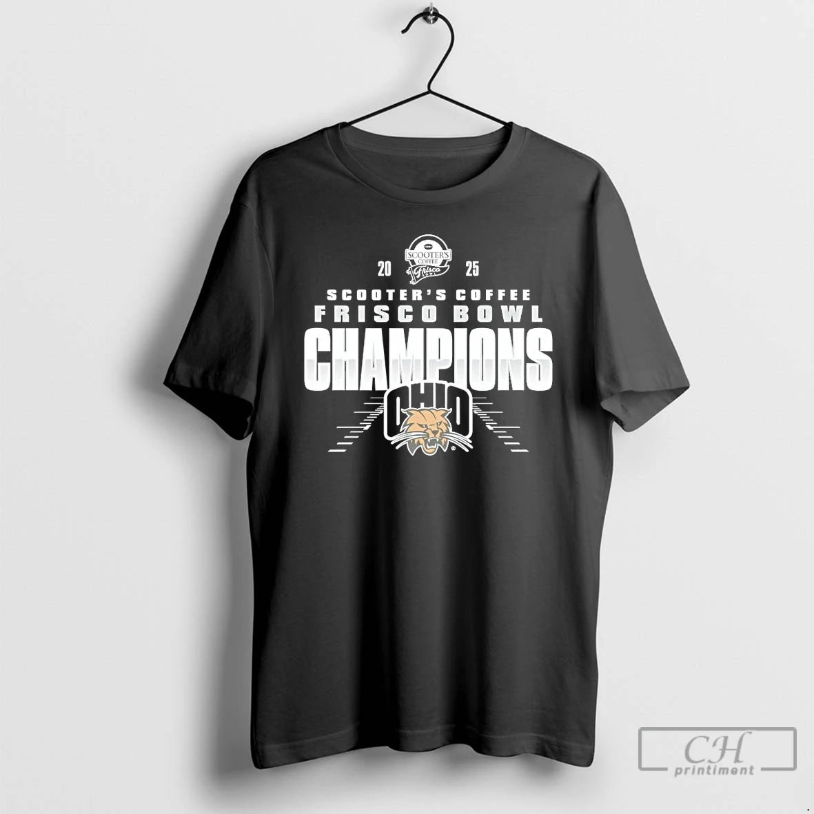 Premium Ohio Bobcats 2025 Frisco Bowl Champions T-Shirts, Hoodie, Sweatshirt | TeeBloomCo.com