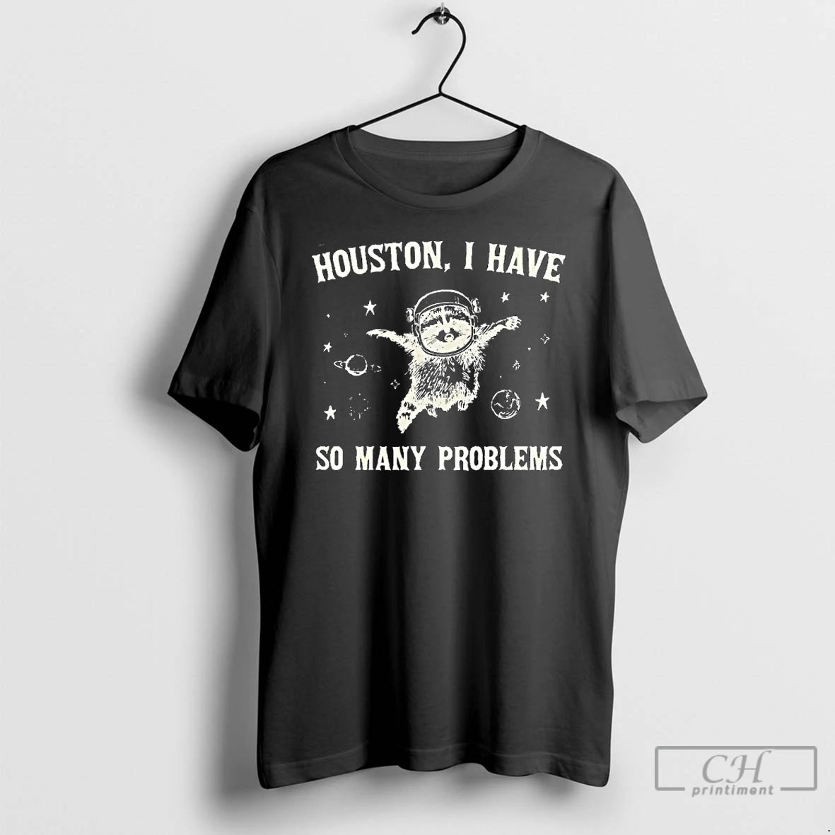 Premium Raccoon In Space Houston I Have So Many Problems Retro 90s Graphic T Shirts Hoodie, Sweatshirt | TeeBloomCo.com