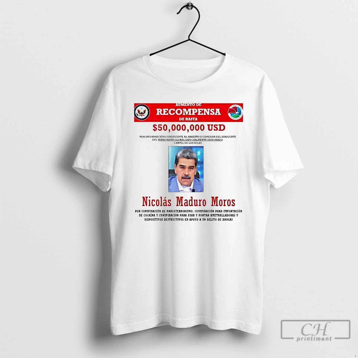 Premium Recompensa Nicolas Maduro 50 Billion Usd T-Shirts, Hoodie, Sweatshirt | TeeBloomCo.com