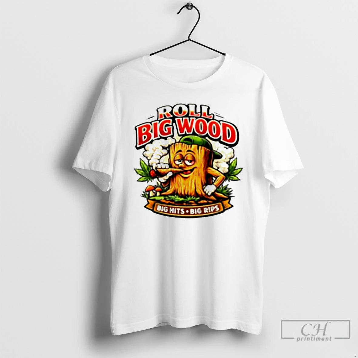 Premium Roll Big Wood Big Hits Big Rips T-Shirts, Hoodie, Sweatshirt | TeeBloomCo.com
