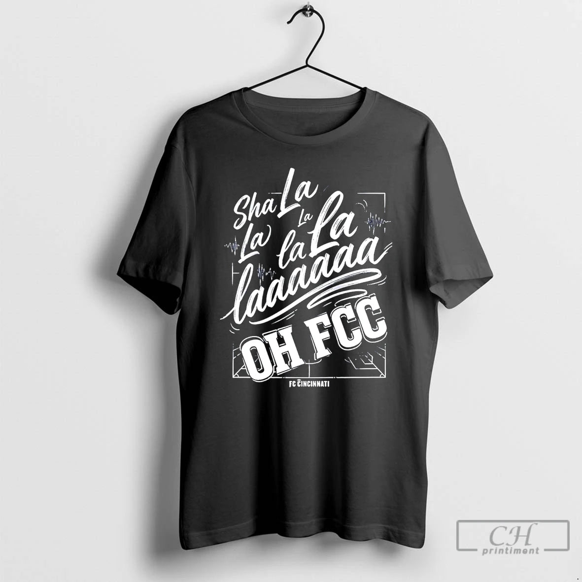 Premium Sha La La Oh Fcc Supporter Chant Fc Cincinnati T-Shirts, Hoodie, Sweatshirt | TeeBloomCo.com
