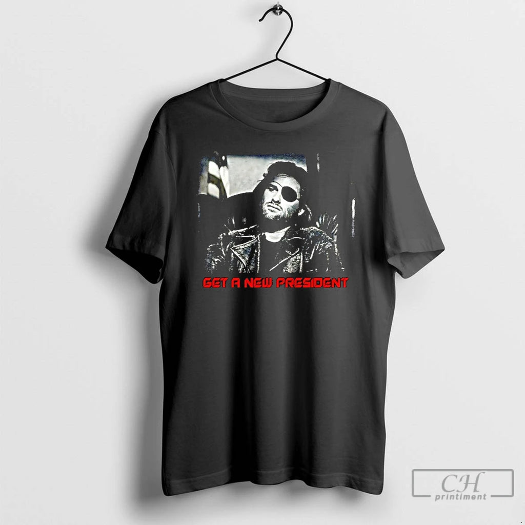 Premium Snake Plissken Get A New President T-Shirts, Hoodie, Sweatshirt | TeeBloomCo.com
