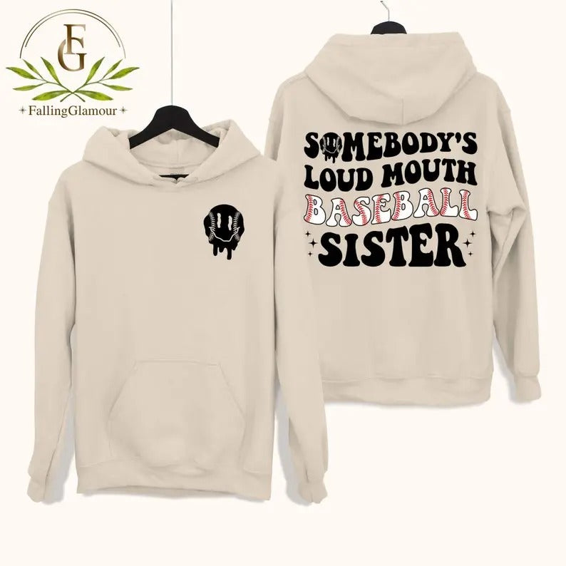 Premium Somebody's Loud Mouth Baseball Sister Sweatshirt, Baseball Sister Shirt, Funny Baseball Shirt, Gift For Sister,...