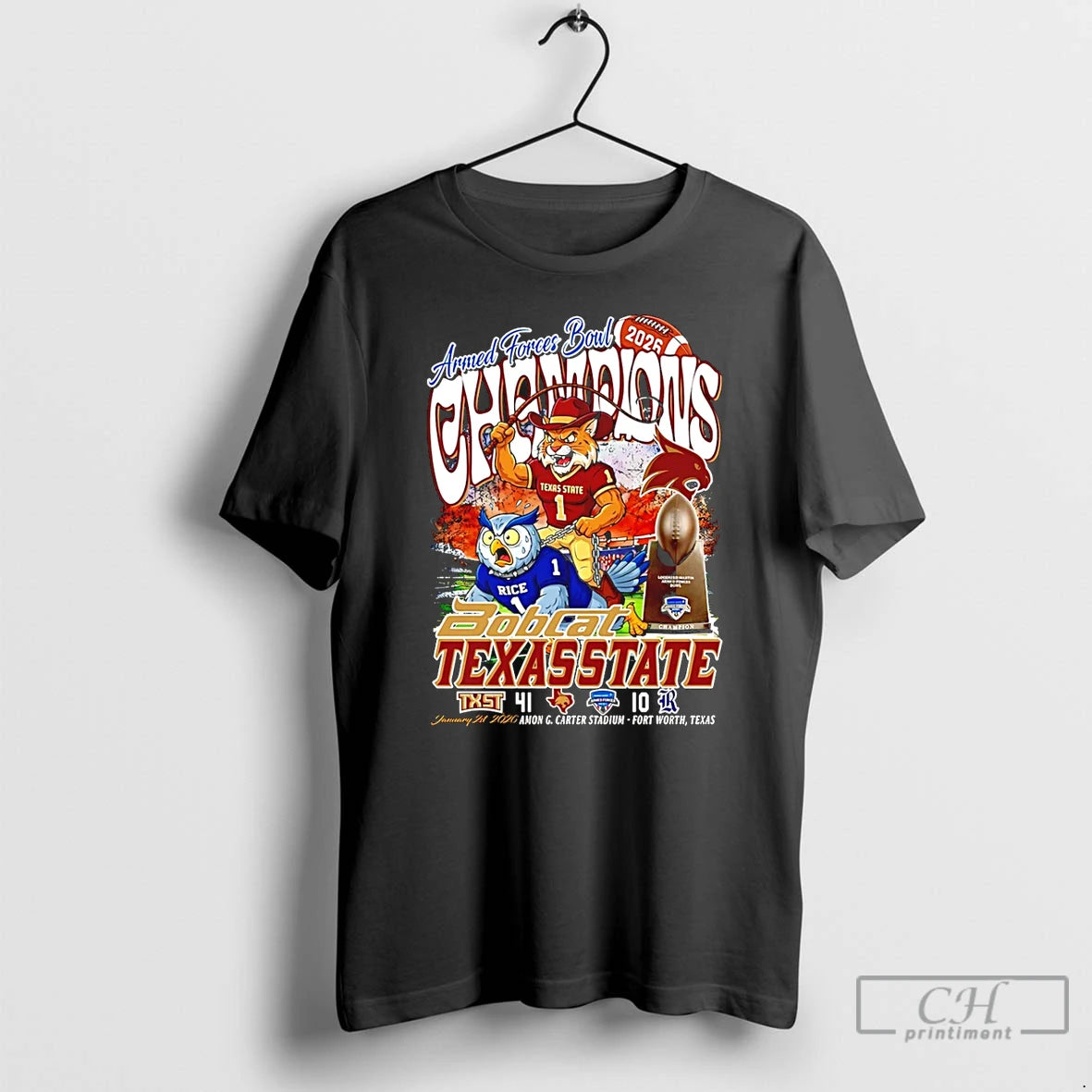 Premium Texas State Bobcats Football 2026 Armed Forces Bowl Champions 41 10 Score Mascot T-Shirts, Hoodie, Sweatshirt