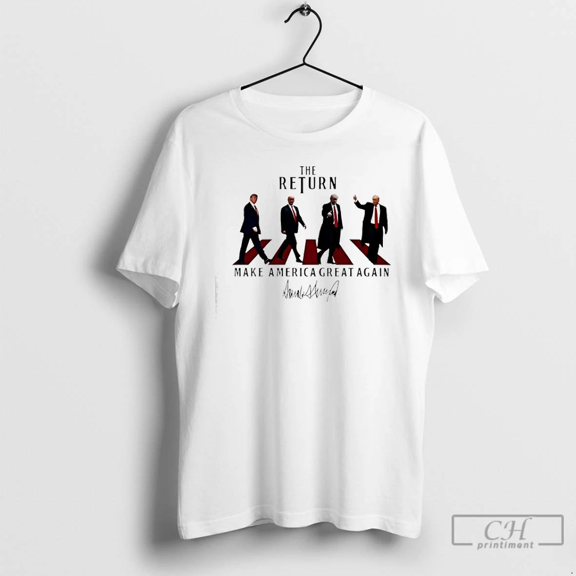 Premium The Return Make America Great Again Abbey Road President Donald J Trump T Shirts Hoodie, Sweatshirt | TeeBloomCo.com