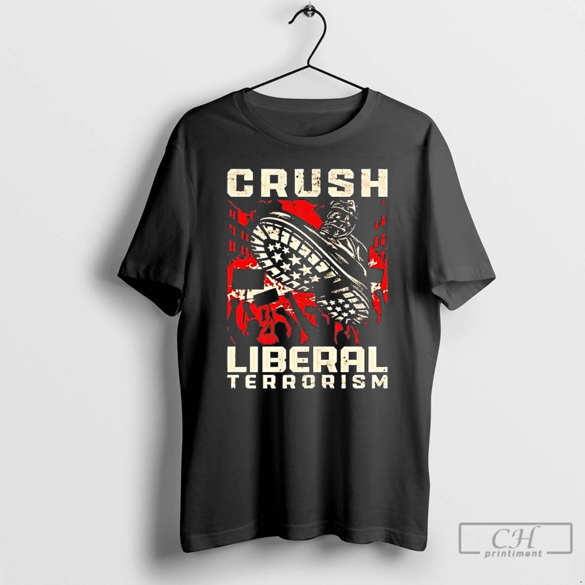 Premium Tyrant Boot Crush Liberal Terrorism T-Shirts, Hoodie, Sweatshirt | TeeBloomCo.com