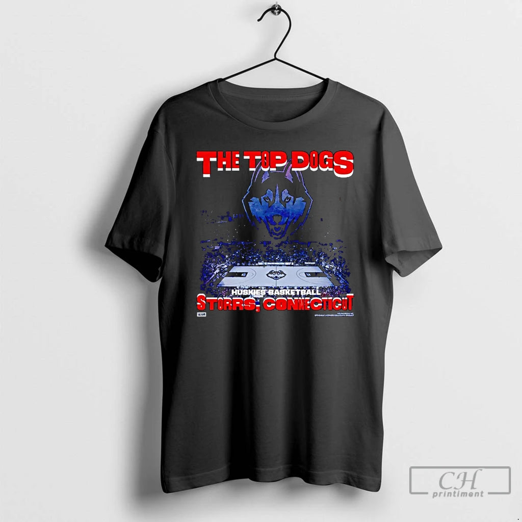 Premium Uconn Huskies Basketball The Top Dogs Storrs Connecticut T-Shirts, Hoodie, Sweatshirt | TeeBloomCo.com