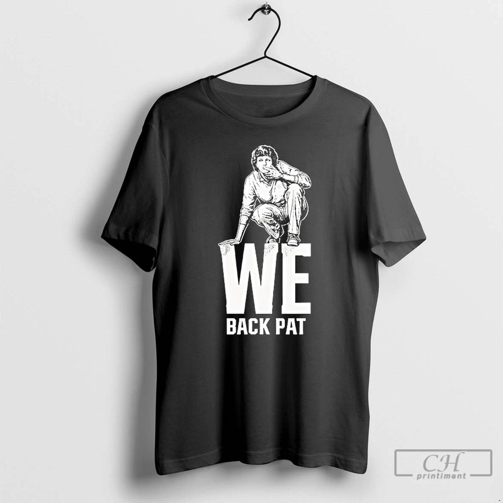 Premium We Back Pat South Carolina T-Shirts, Hoodie, Sweatshirt | TeeBloomCo.com