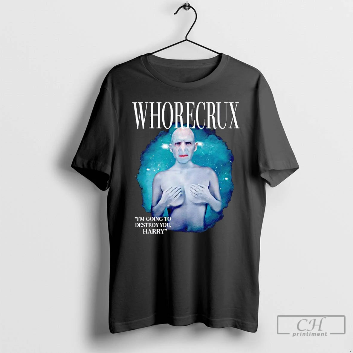 Premium Whorecrux Im Going To Destroy You Harry T-Shirts, Hoodie, Sweatshirt | TeeBloomCo.com