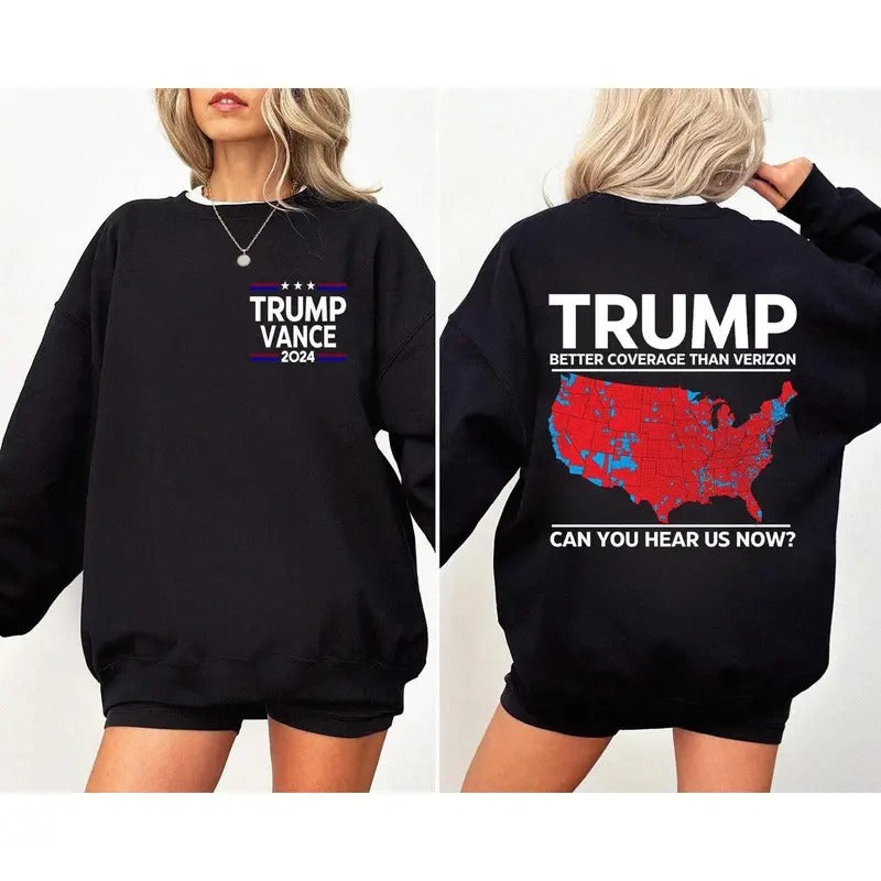 President Trump 45 47 Sweatshirt, More Coverage Than Verizon Sweatshirt, Trump Won, Landslide, Soft Style Sweatshirt...