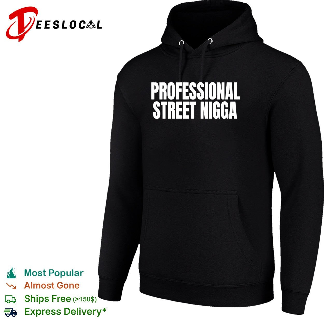 Professional Street Nigga humor text shirt