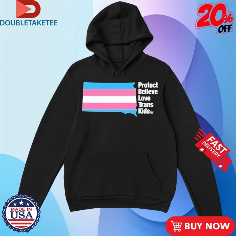 Protect Believe Love Trans Kids Shirts