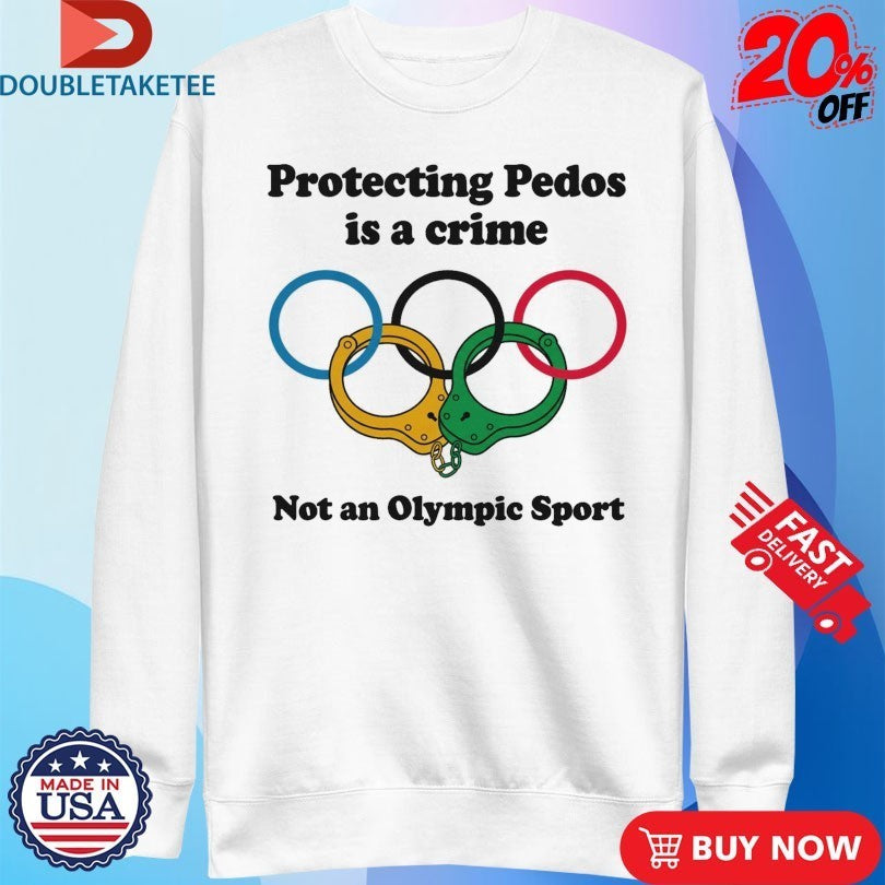 Protecting Pedos Is A Crime Not An Olympic Sport Handcuff Shirts