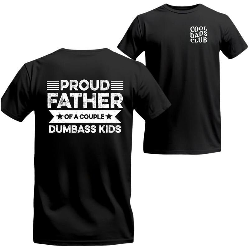 Proud Father Funny T-shirt - Cool Dad Club Design Humorous Style 100% Cotton Casual Wear For Father's Day Machine...