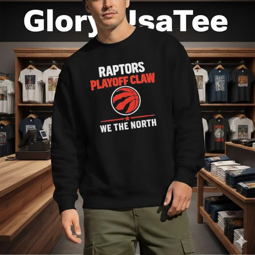 Raptors Playoff Claw Toronto Raptors We The North Basketball Graphic Shirt