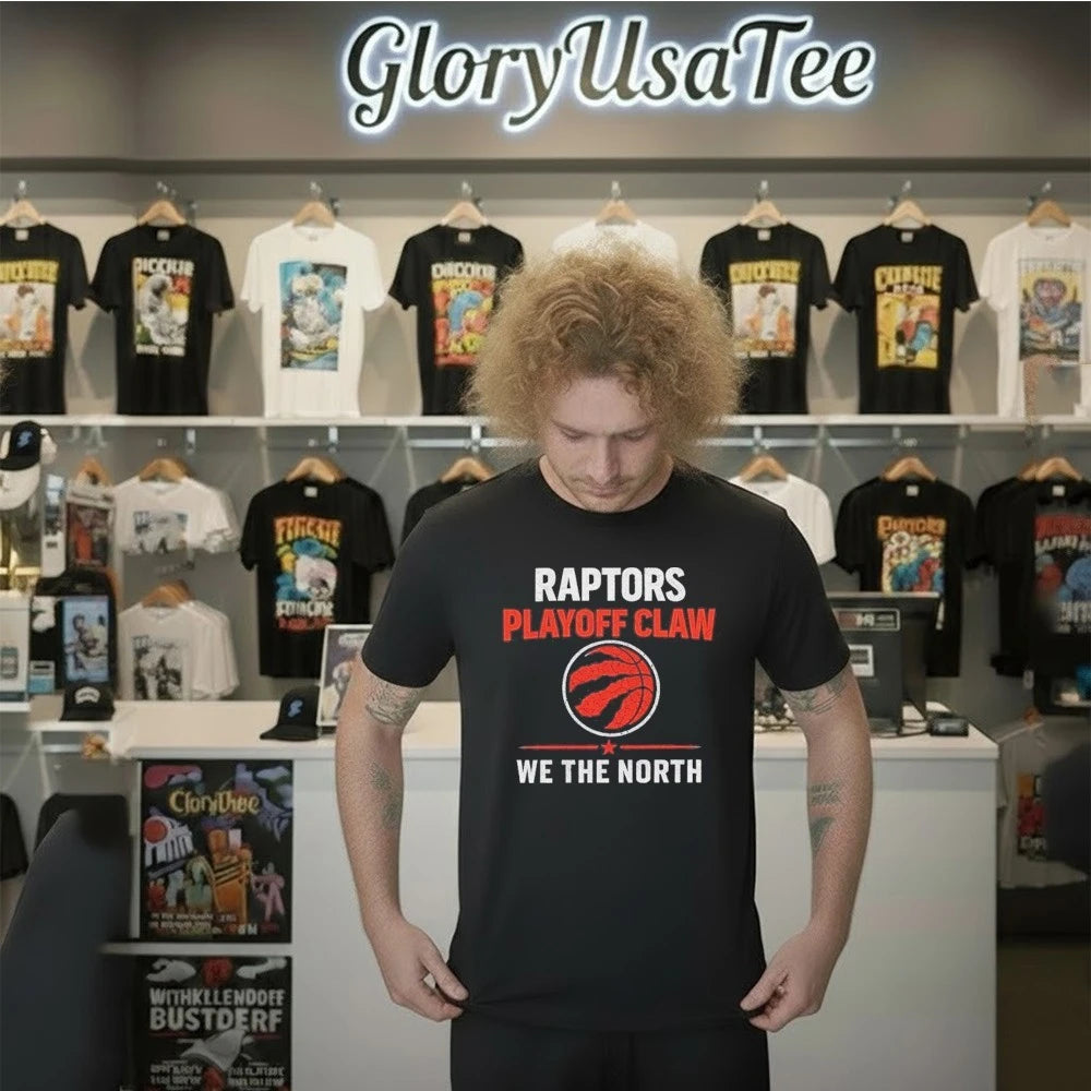 Raptors Playoff Claw Toronto Raptors We The North Basketball Graphic Shirt
