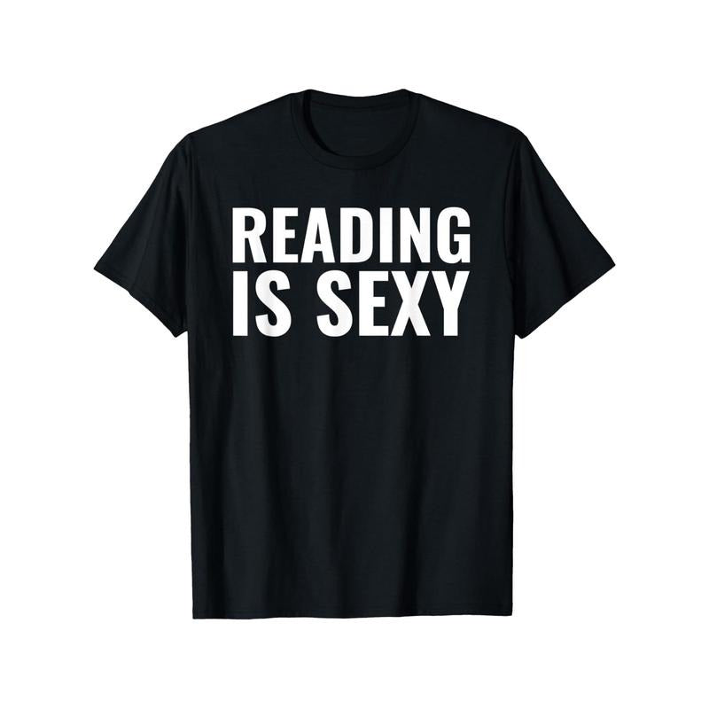 "Reading is Sexy" T-Shirt, 100% Cotton, Casual Crew Neck, Short Sleeve, All-Season, Comfortable Printed Tee for Men &...