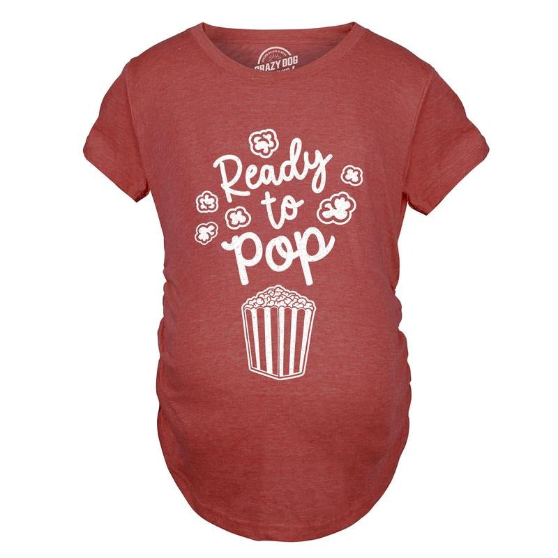 Ready To Pop Maternity T Shirt Funny Sarcastic Popcorn Joke Pregnancy Tee For Ladies Funny Graphic Maternity Tee Cute...