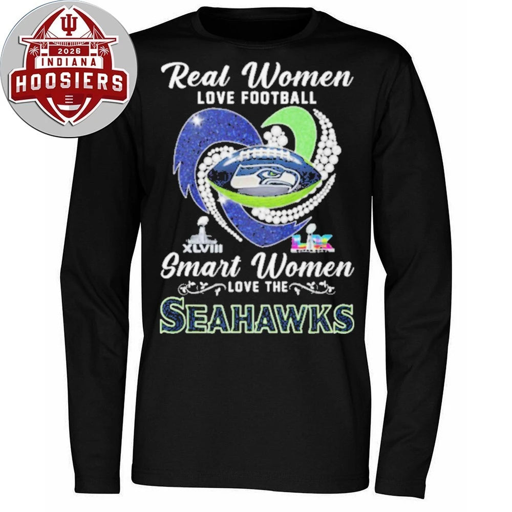 Real Women Love Football Smart Women Love The Seahawks Shirts
