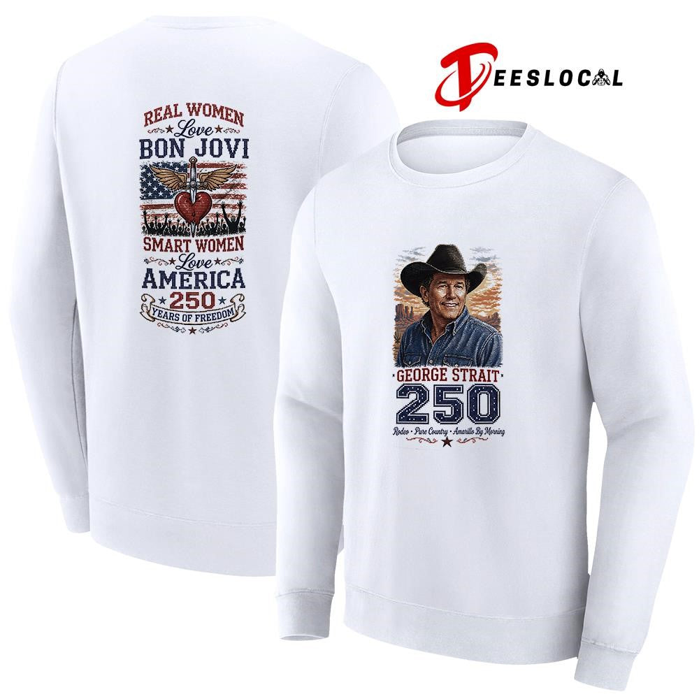 Real women love George Strait smart women love America 250 years of freedom shirt