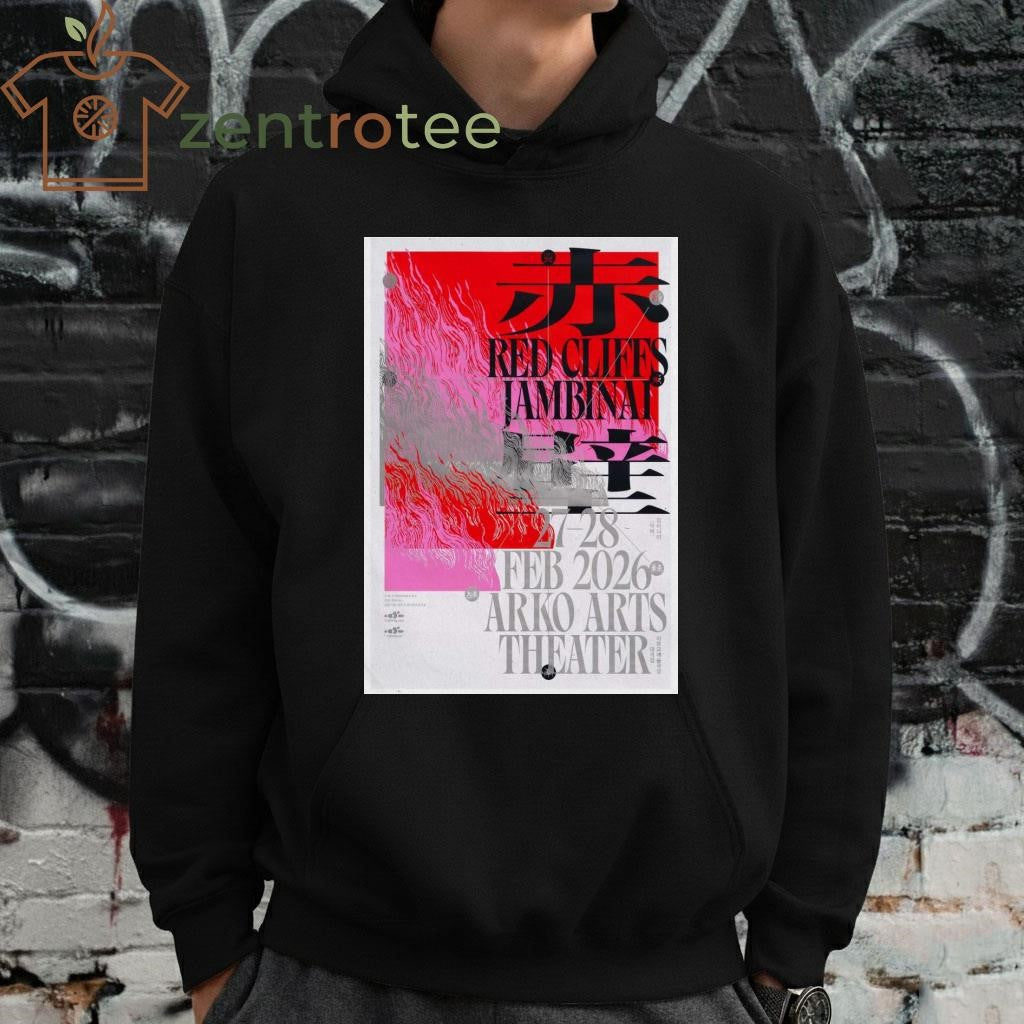 Red Cliffs Jambinai Feb 27-28 2026 Poster Arko Arts Theater shirt