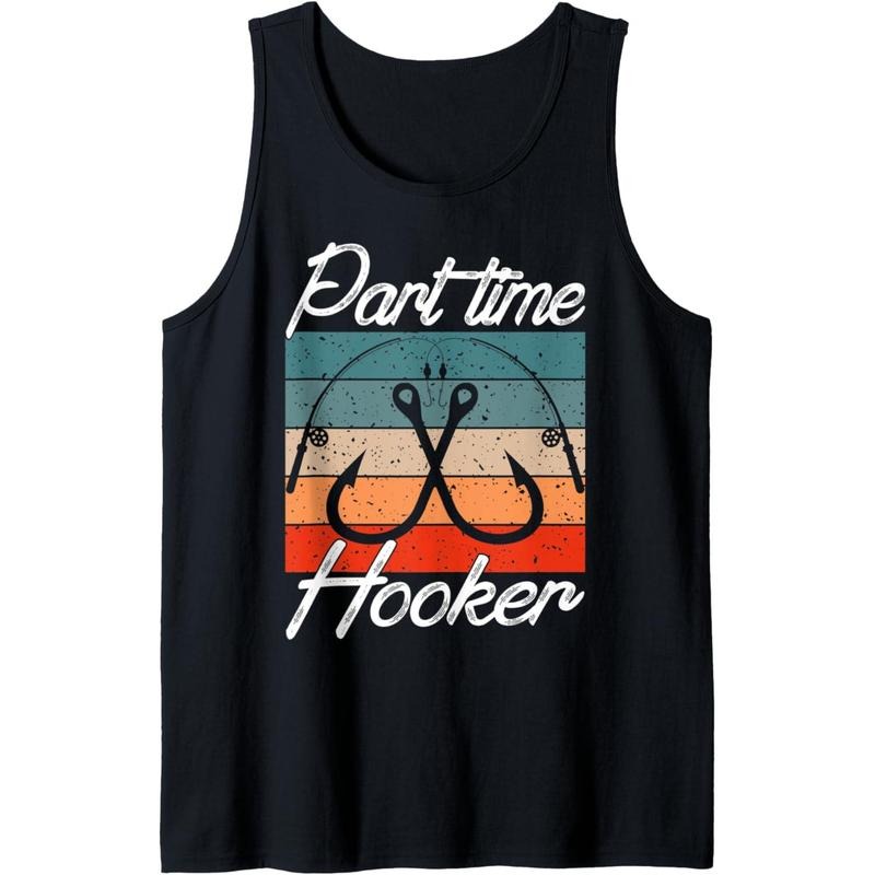 Retro Fishing Hooks Part Time Hooker Shirt Funny Fishing Tank Top made in usa Hoodie, Sweatshirt | TeeBloomCo.com