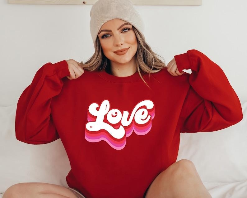 Retro Valentines Sweatshirt, Retro Love Sweater, Valentines Day , Love T-Shirts, Hoodie | TeeBloomCo.com