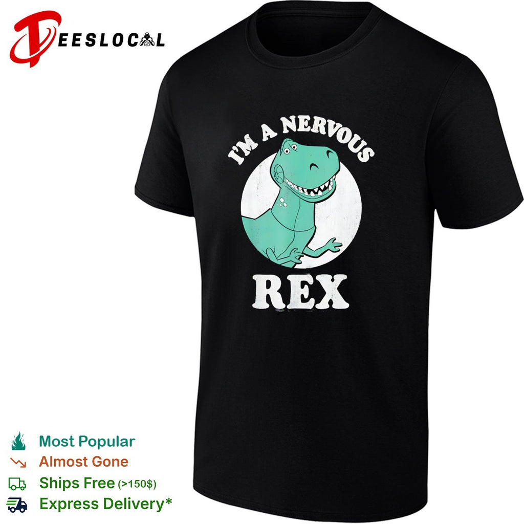 Rex nervous T-Rex Toy Story Pixar animated character humor shirt