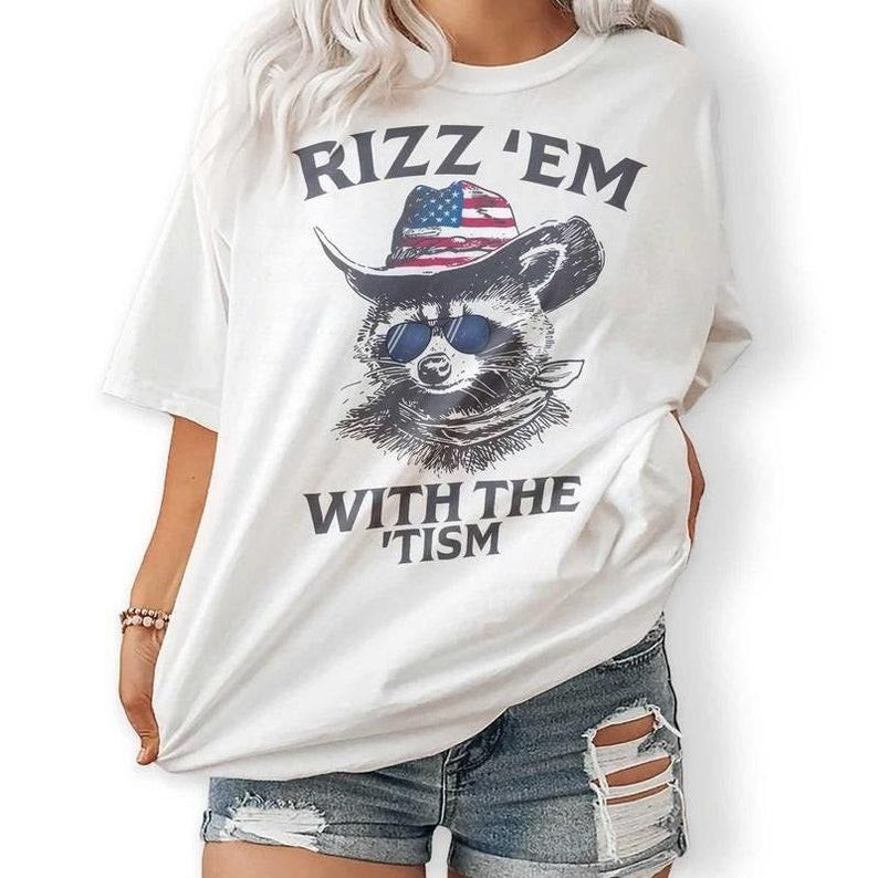 Rizz Em With The Tism Retro Tshirt, Raccoon Meme Tee, Relaxed Soft Cotton Shirt, Vintage Funny Raccoon Graphic Shirt Top...