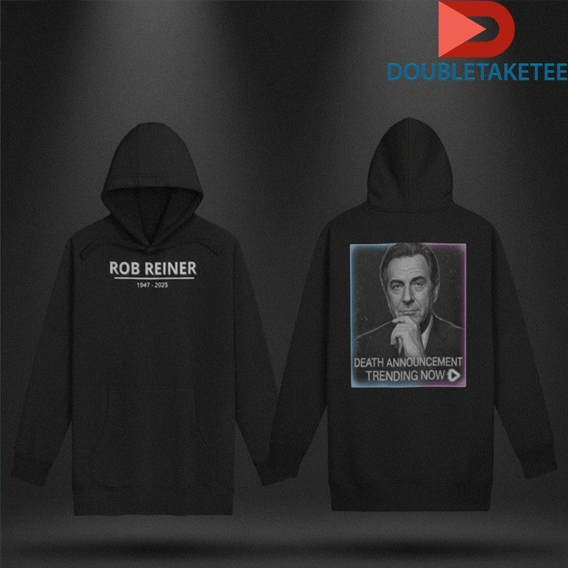 Rob Reiner 1947 2025 Death Announcement Trending Now Shirts
