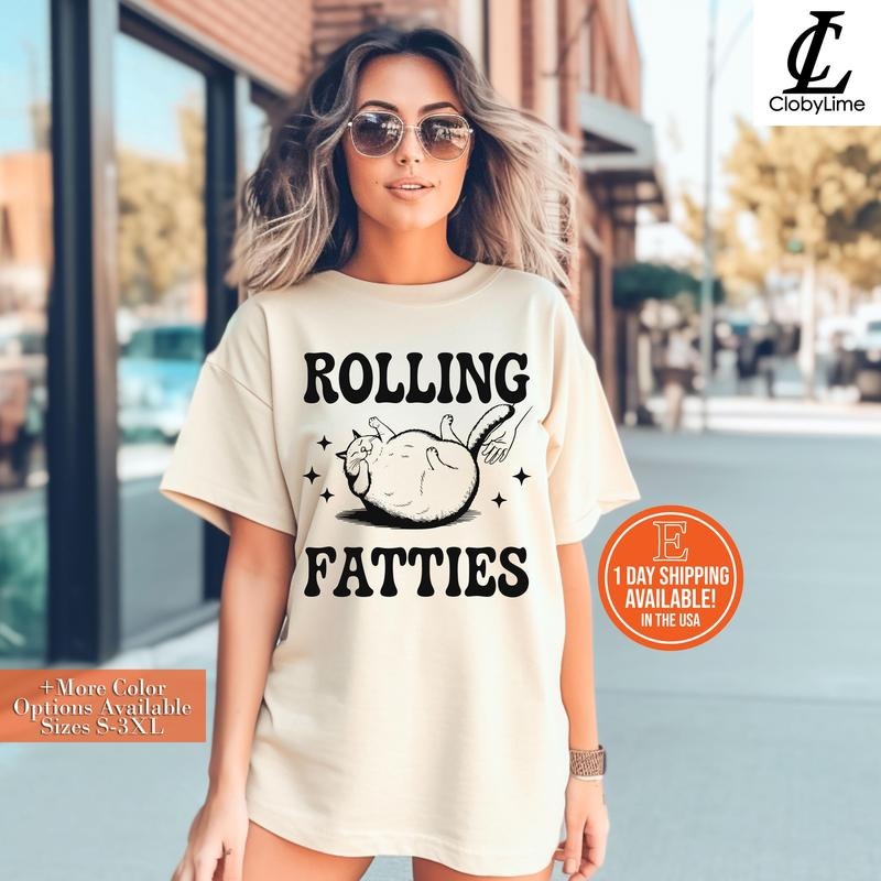Rolling Fatties Cat Shirt Funny  Tshirt   Gift Vintage Cat Graphic Sweatshirt Fat Cat Meme Shirts Hoodie | TeeBloomCo.com