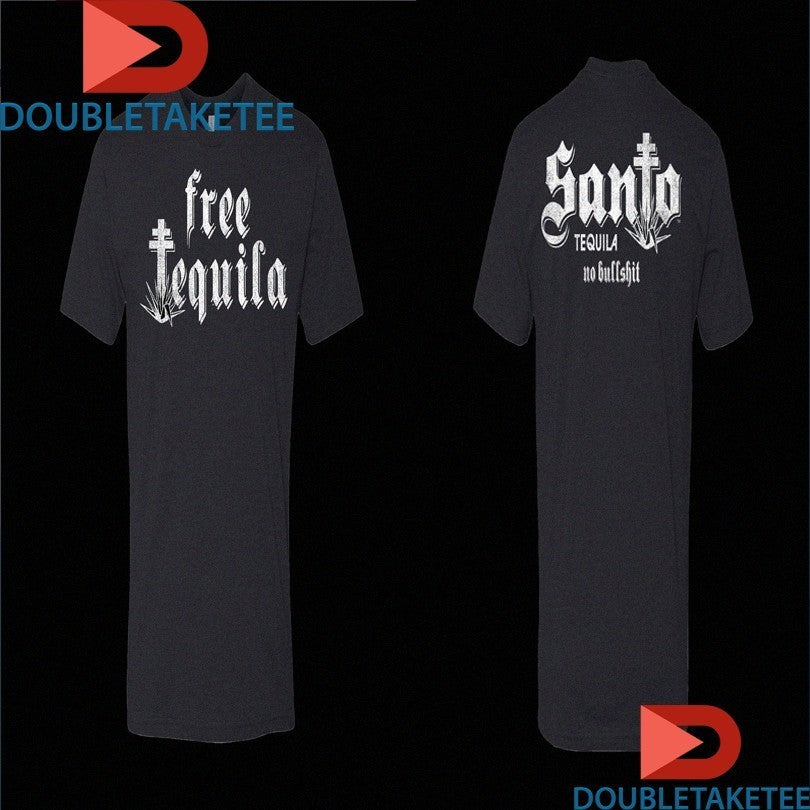Sammy Hagar Free Tequila-Santo No Bullshit Shirts