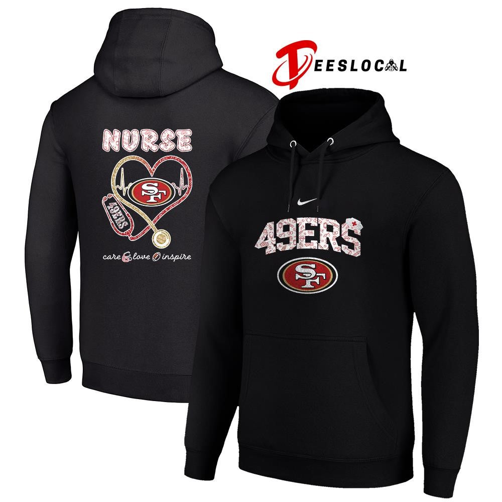 San Francisco 49ers x Nurse care love inspire logo shirt