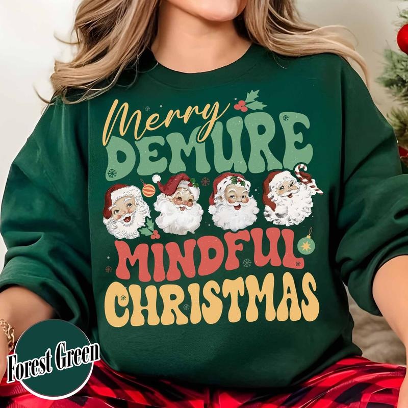 Santa Christmas Sweatshirt, Very Demure Mindful Shirt, Merry Christmas Shirt, The Santa Clause Tshirt, Women Gift...