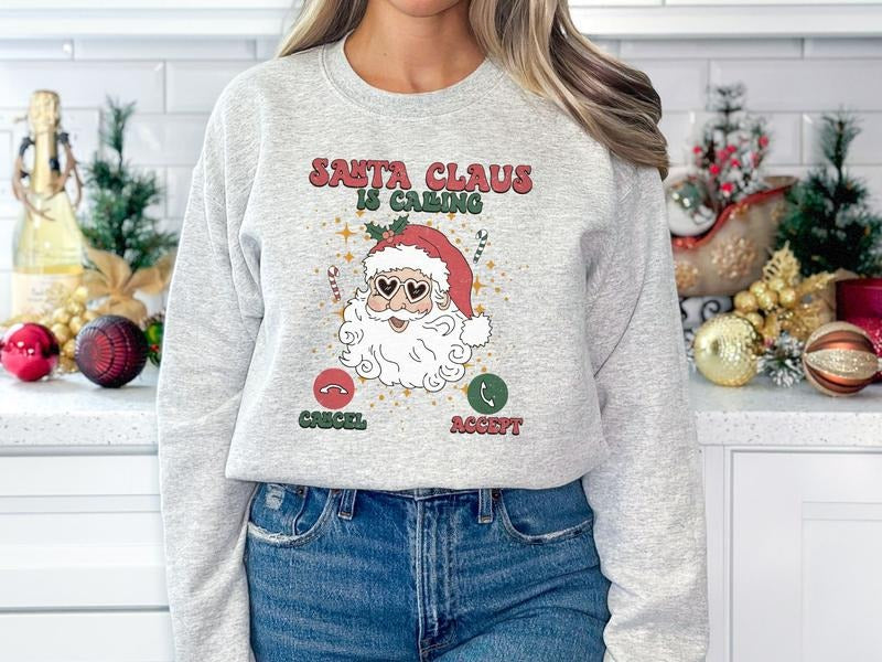Santa Claus is Calling Christmas Sweatshirt T-Shirts, Hoodie | TeeBloomCo.com