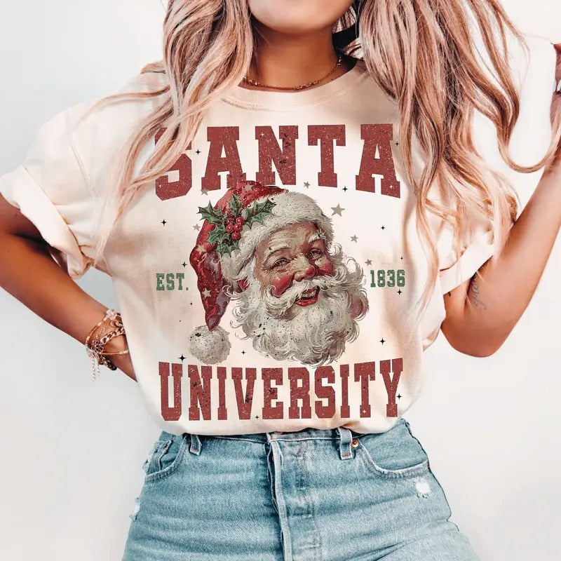 Santa Universty TShirt, Christmas Season Sweatshirt, Santa Claus Unisex Women's Top in 100% Cotton