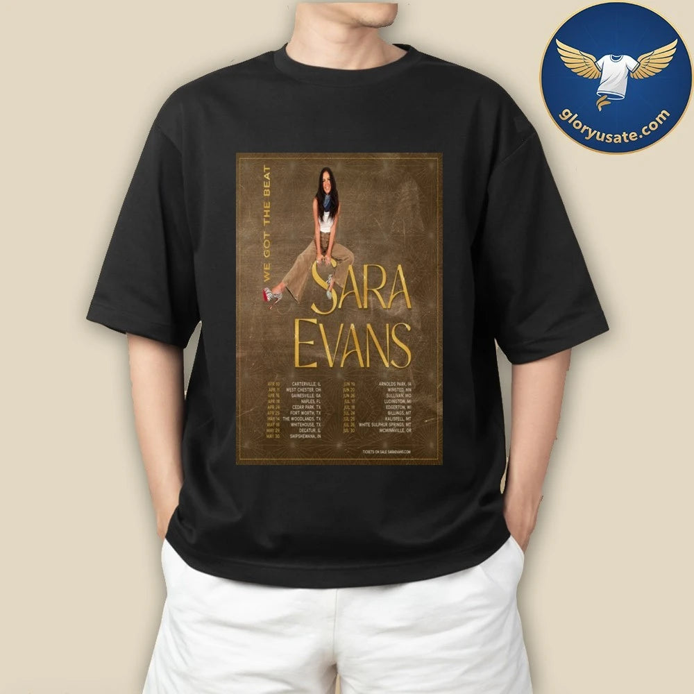 Sara Evans The We Got The Beat Tour 2026 Poster Dates Shirt