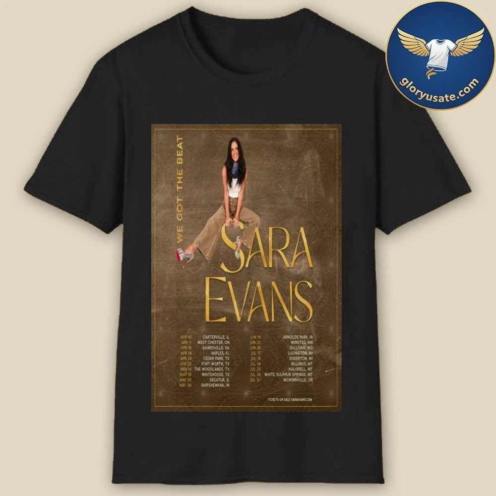 Sara Evans The We Got The Beat Tour 2026 Poster Dates Shirt