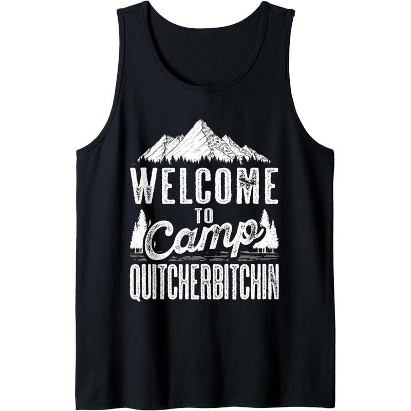 Sarcastic Camping Shirts With Saying Camp Quitcherbitchin Tank Top Made in USA Hoodie, Sweatshirt | TeeBloomCo.com