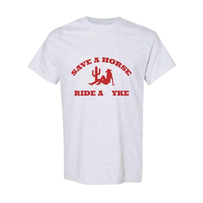 Save a Horse Ride a Yke T-Shirt, Unisex Shirt, Shirt For Men, Shirt For Women Classic Cotton Hoodie, Sweatshirt