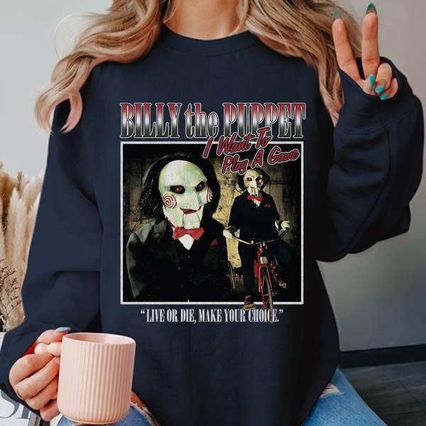 Saw Billy The Pupper Live Or Die Shirt igsaw Horrow Movie Shirt The Jigsaw KiII Horrow Halloween Shirt Spooky Season...