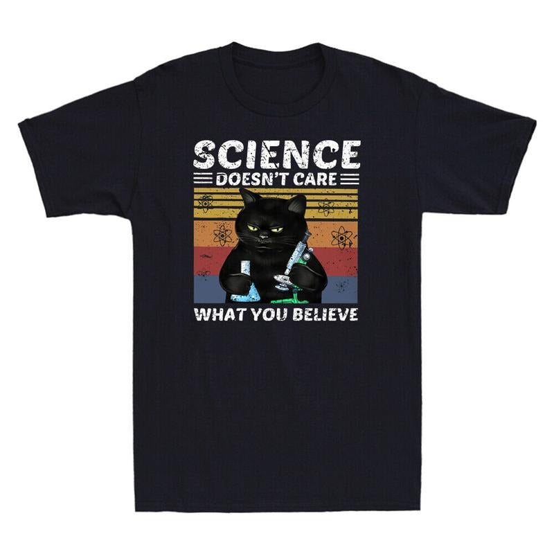 Science Doesnt Care What You Believe Funny Black Cat Lover Retro Mens T Shirt Menswear Top Hoodie, Sweatshirt
