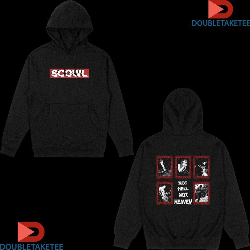 Scowl Not Hell Not Heaven Shirts