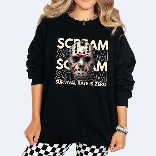 'Scream Survival Rate is Zero' Long Sleeve Crewneck Sweatshirt T Shirt or Hoodie Casual Poly Cotton Blend Graphic Top for...