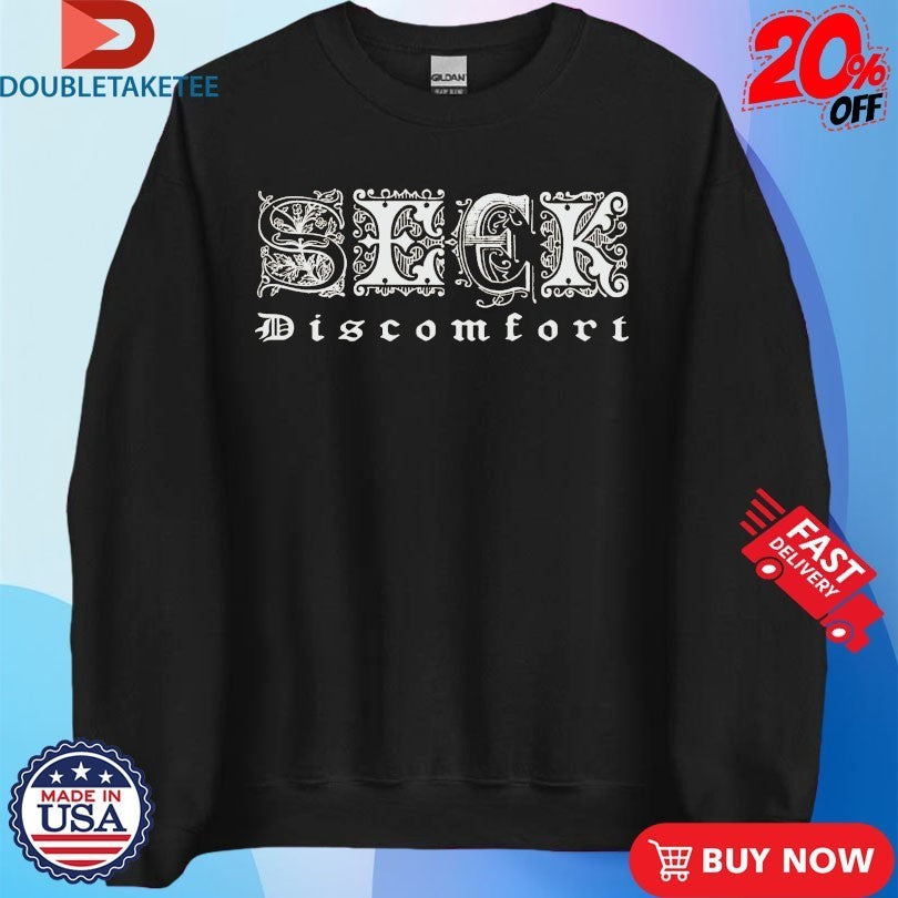 Seek Discomfort Heritage Shirts