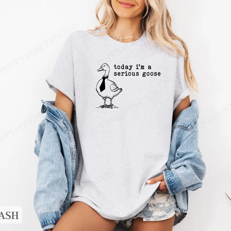 Serious Goose Shirt Bella Canvas,  Funny Tshirts,  Gift for Her, Women's Graphic Tee Hoodie, Sweatshirt | TeeBloomCo.com